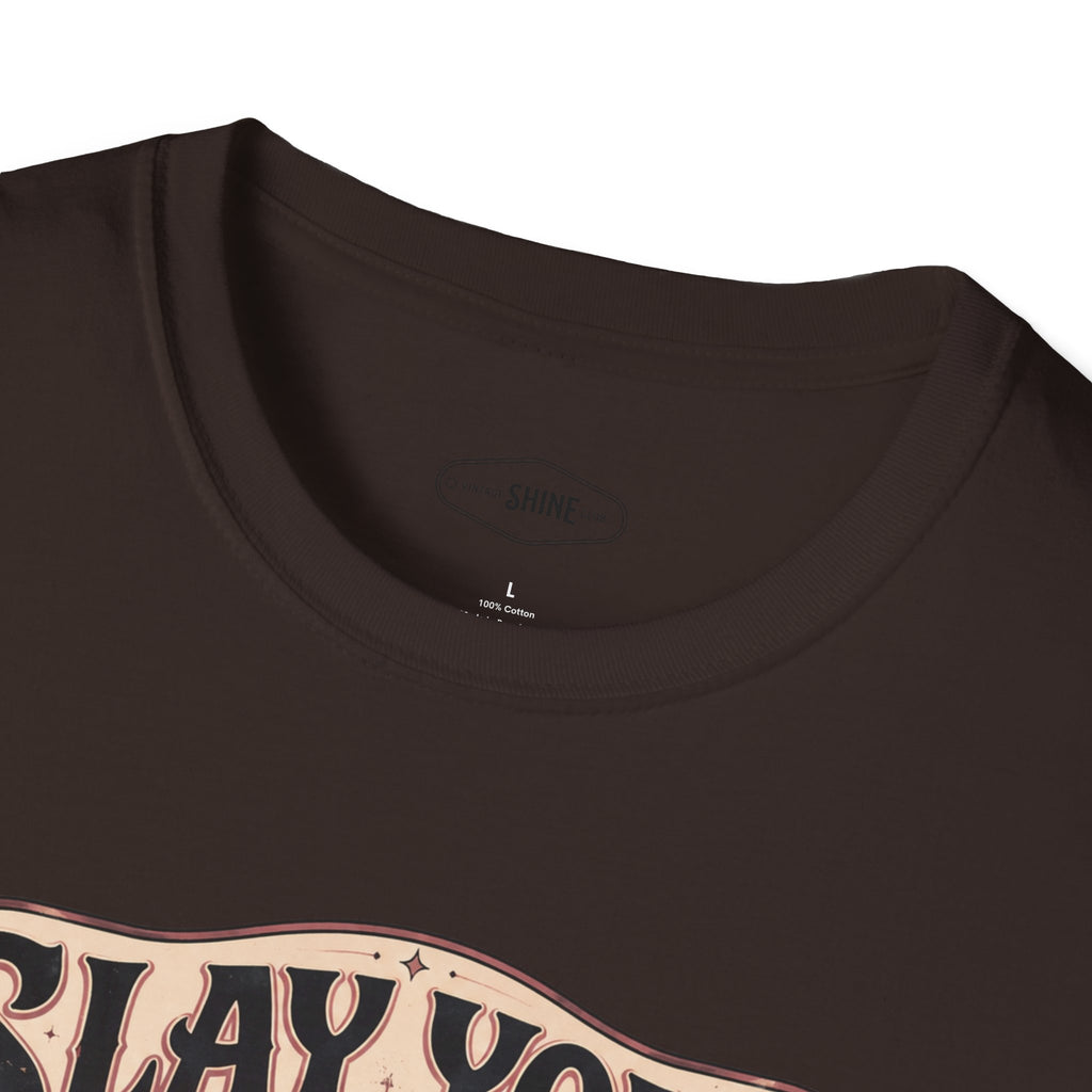 Slay Your Darkest Shadows T-Shirt Vintage Design