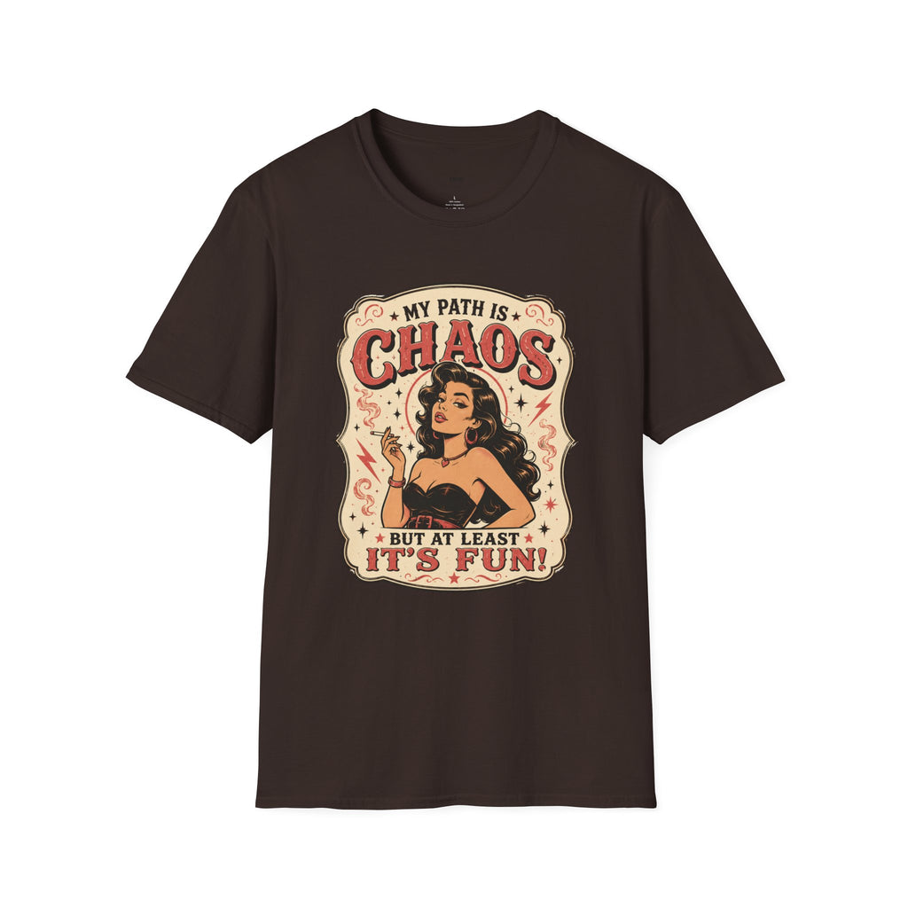 My Path Is Chaos but At Least It's Fun T-Shirt Vintage Design