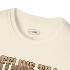Offline Till Caffeinated T-Shirt Vintage Design