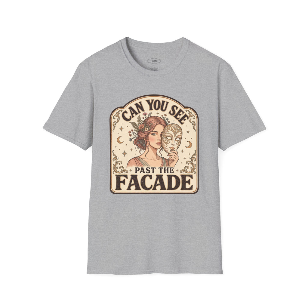 Can You See Past the Facade T-Shirt Vintage Design