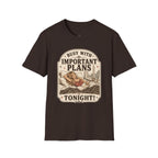 Busy With Important Plans Tonight T-Shirt Vintage Design