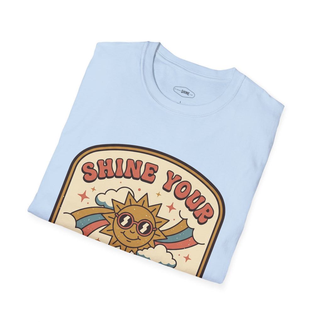 Shine Your Own Way T-Shirt Vintage Design