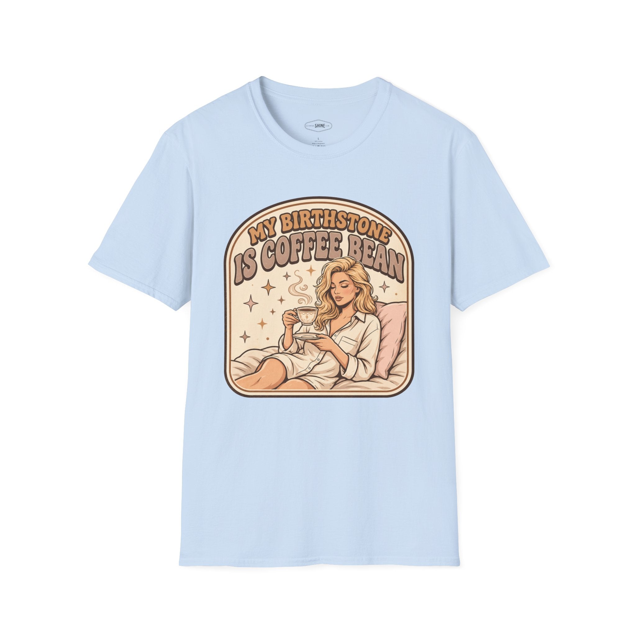 My Birthstone Is Coffee Bean T-Shirt Vintage Design