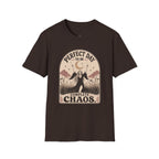 Perfect Day to Be Complete Chaos T-Shirt Vintage Design