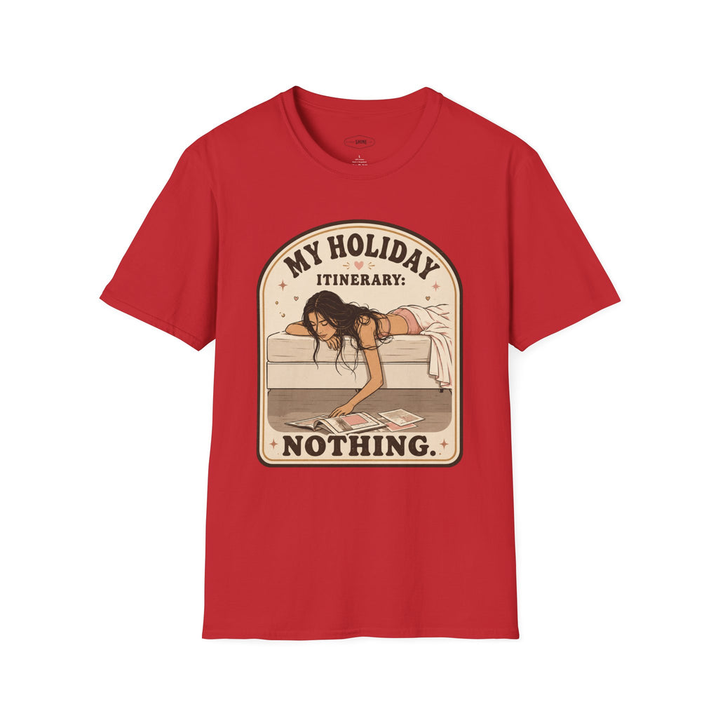 My Holiday Itinerary: Nothing T-Shirt Vintage Design