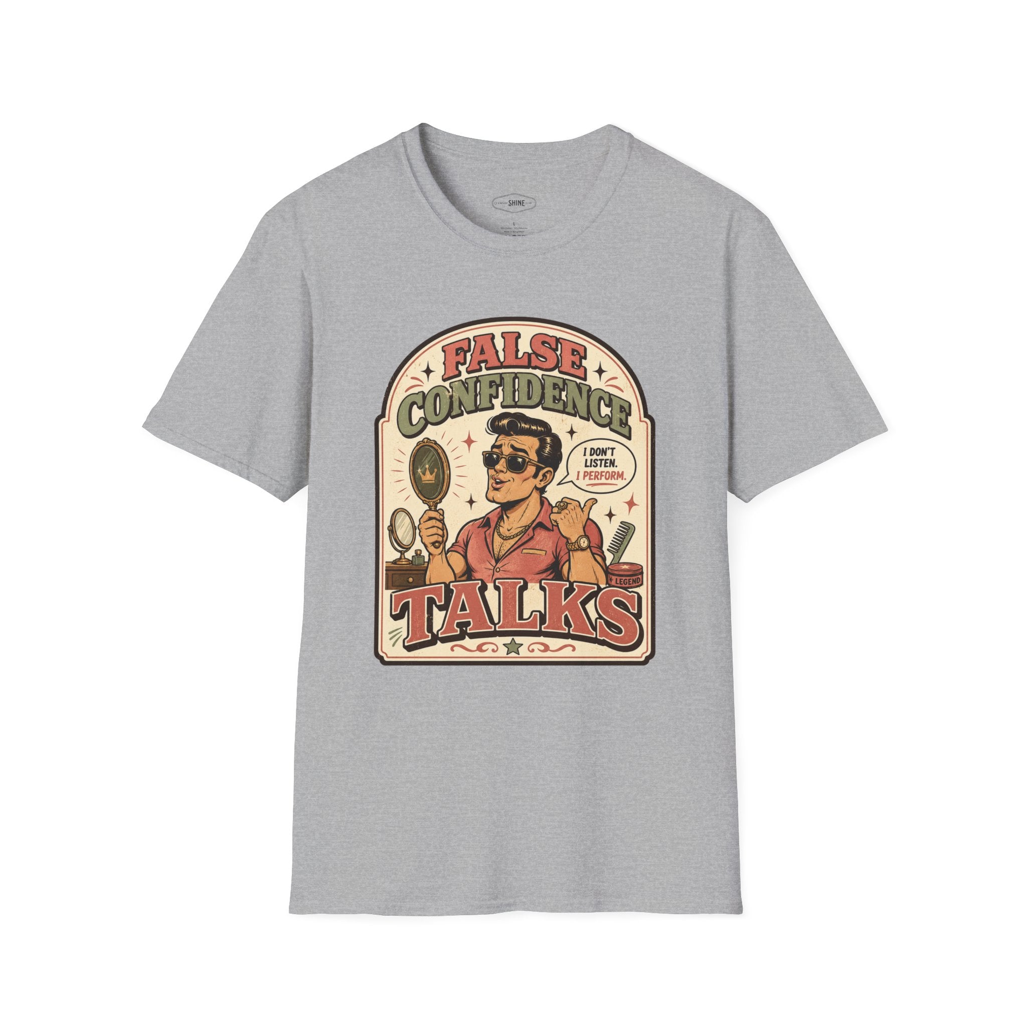 False Confidence Talks T-Shirt Vintage Design