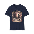 Slay Your Darkest Shadows T-Shirt Vintage Design