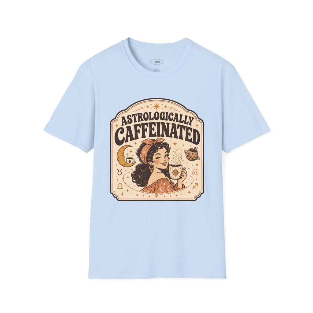 Astrologically Caffeinated T-Shirt Vintage Design