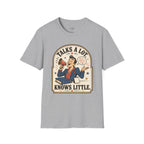 Talks a Lot Knows Little T-Shirt Vintage Design