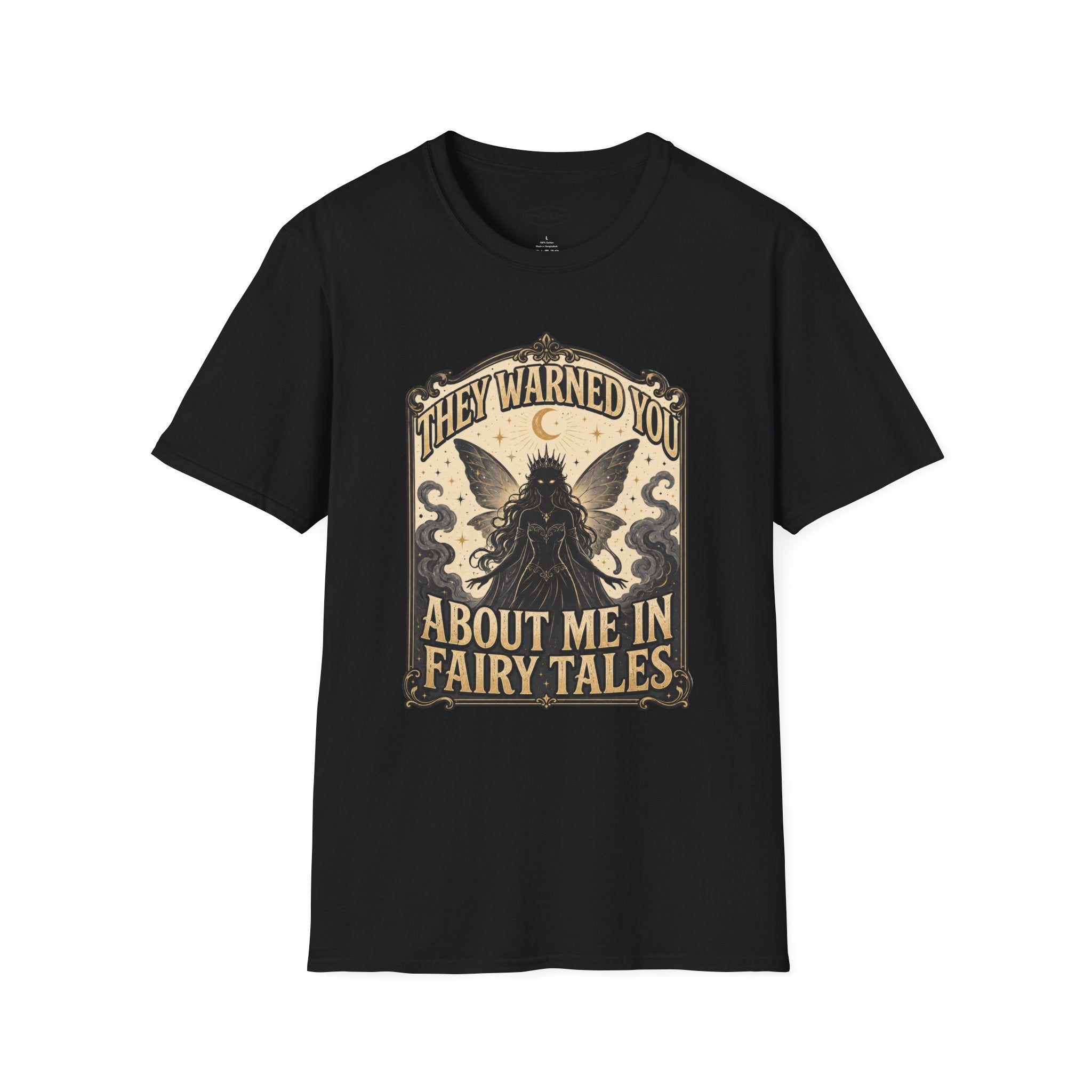 They Warned You About Me in Fairy Tales T-Shirt Vintage Design