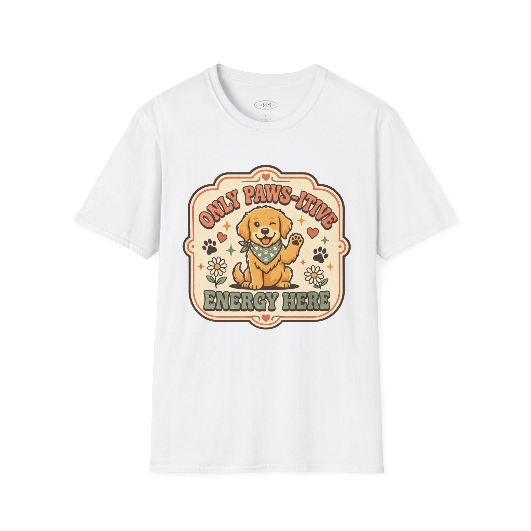 Only Paws-itive Energy Here T-Shirt Vintage Design