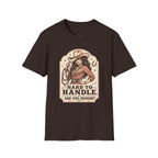 Hard to Handle. Are You Enough? T-Shirt Vintage Design