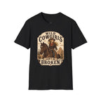 Wild Cowgirls Can't Be Broken T-Shirt Vintage Design