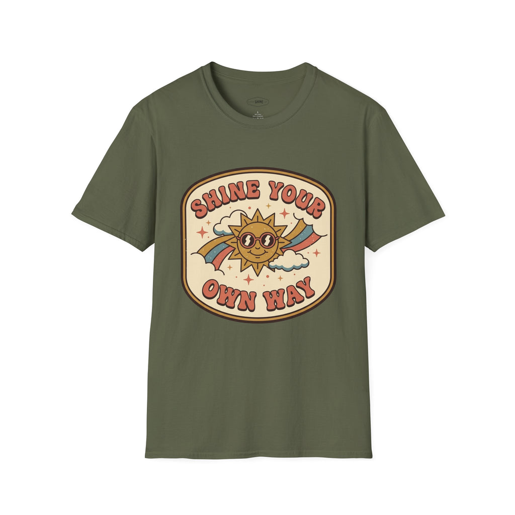 Shine Your Own Way T-Shirt Vintage Design