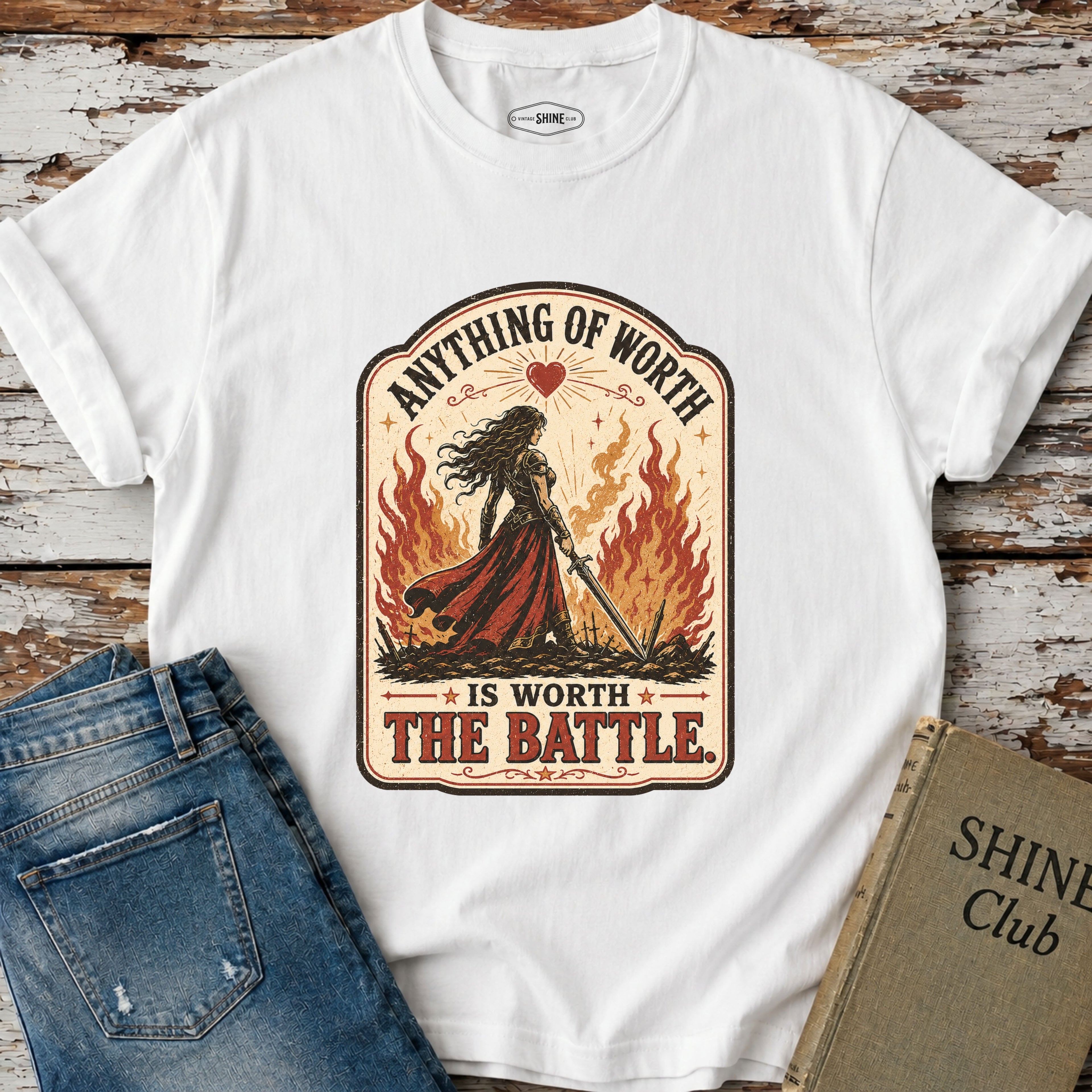 Anything of Worth Is Worth the Battle T-Shirt Vintage Design