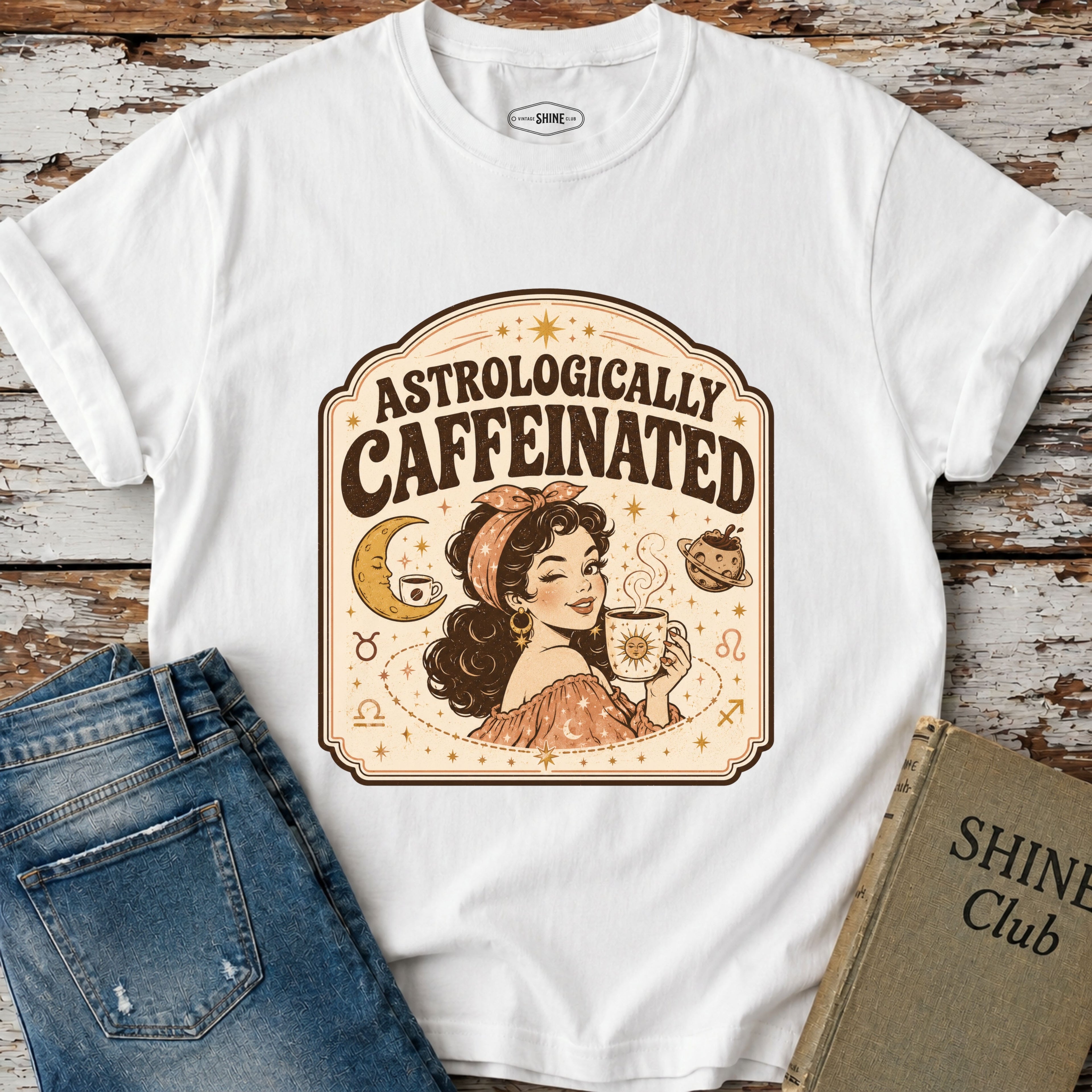 Astrologically Caffeinated T-Shirt Vintage Design