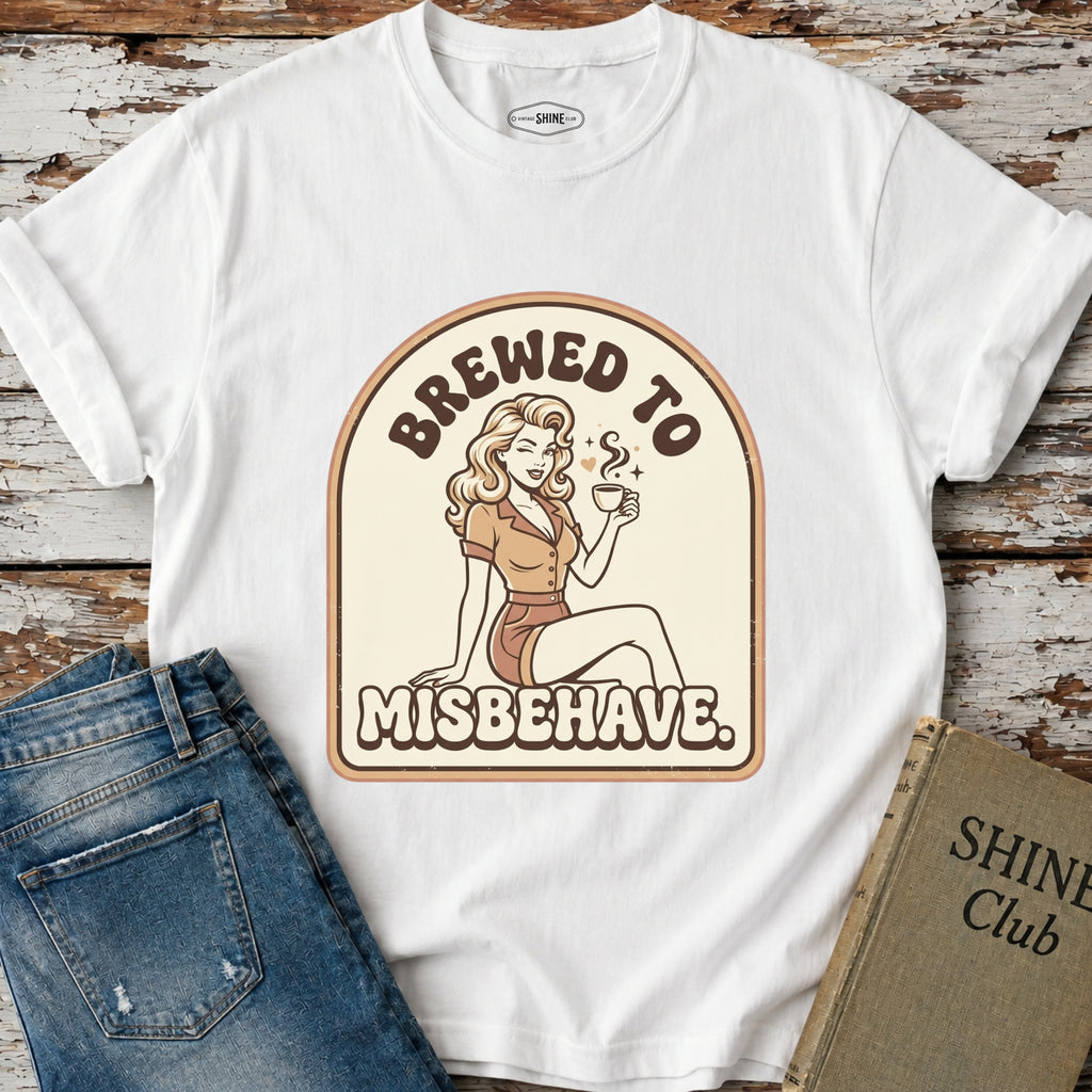 Brewed to Misbehave T-Shirt Vintage Design
