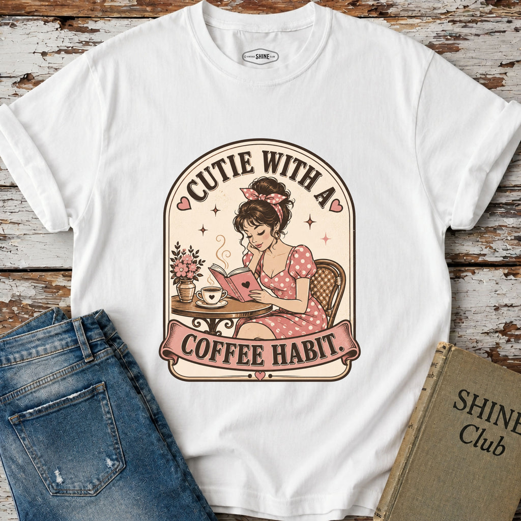 Cutie With a Coffee Habit T-Shirt Vintage Design