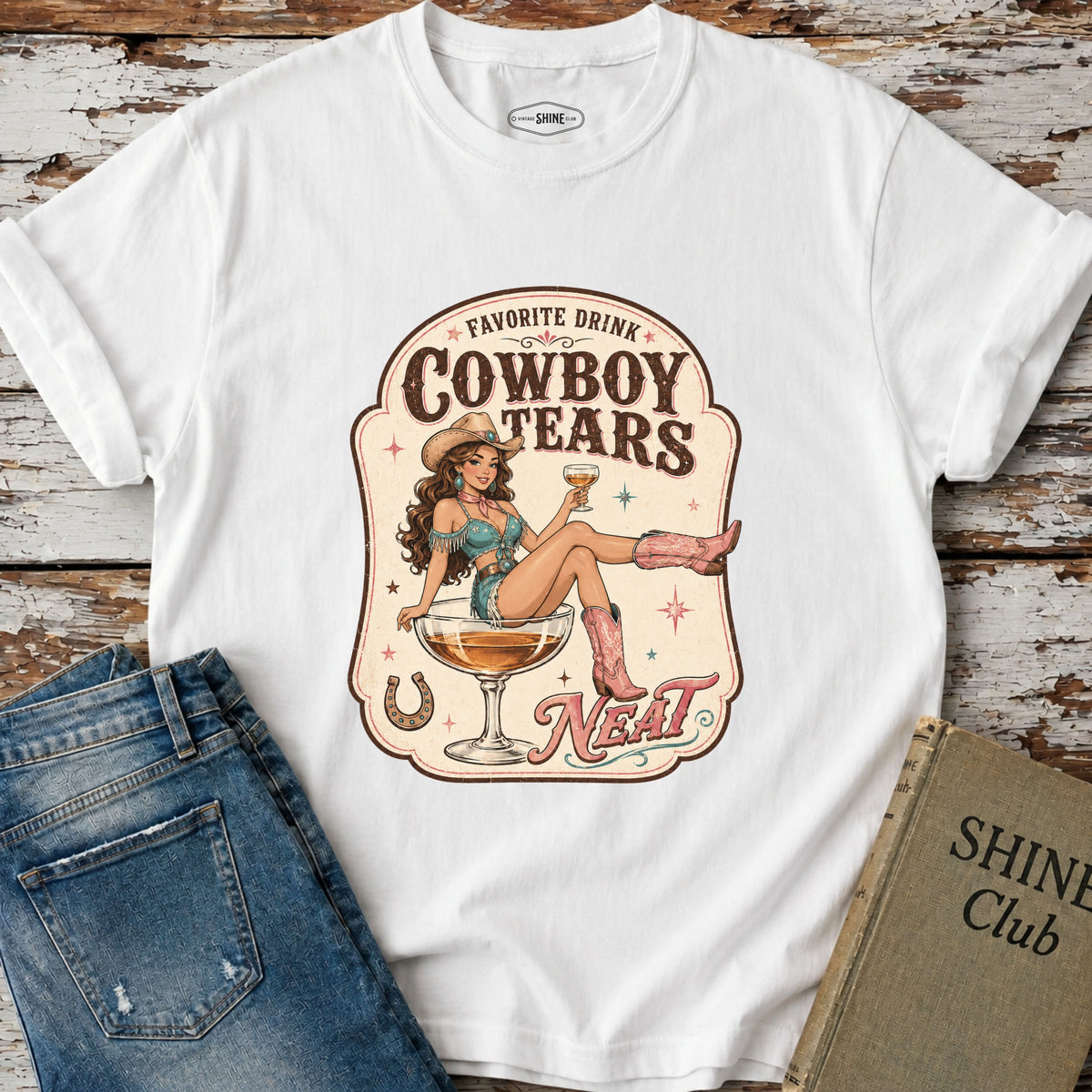 Favorite Drink Cowboy Tears Neat T-Shirt Vintage Design