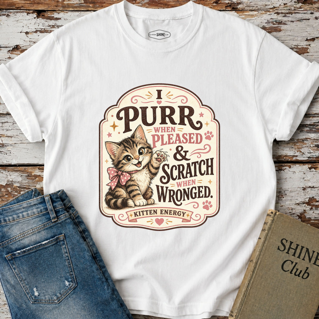 I Purr When Pleased & Scratch When Wronged T-Shirt Vintage Design