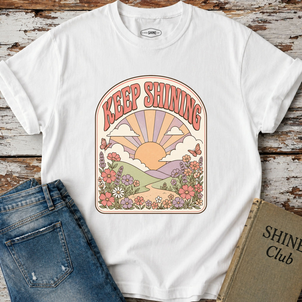 Keep Shining T-Shirt Vintage Design