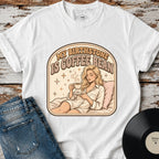 My Birthstone Is Coffee Bean T-Shirt Vintage Design