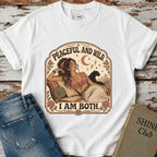 Peaceful and Wild I Am Both T-Shirt Vintage Design