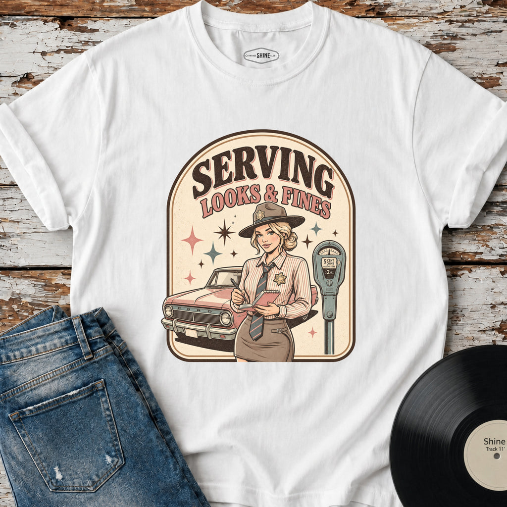 Serving Looks & Fines T-Shirt Vintage Design