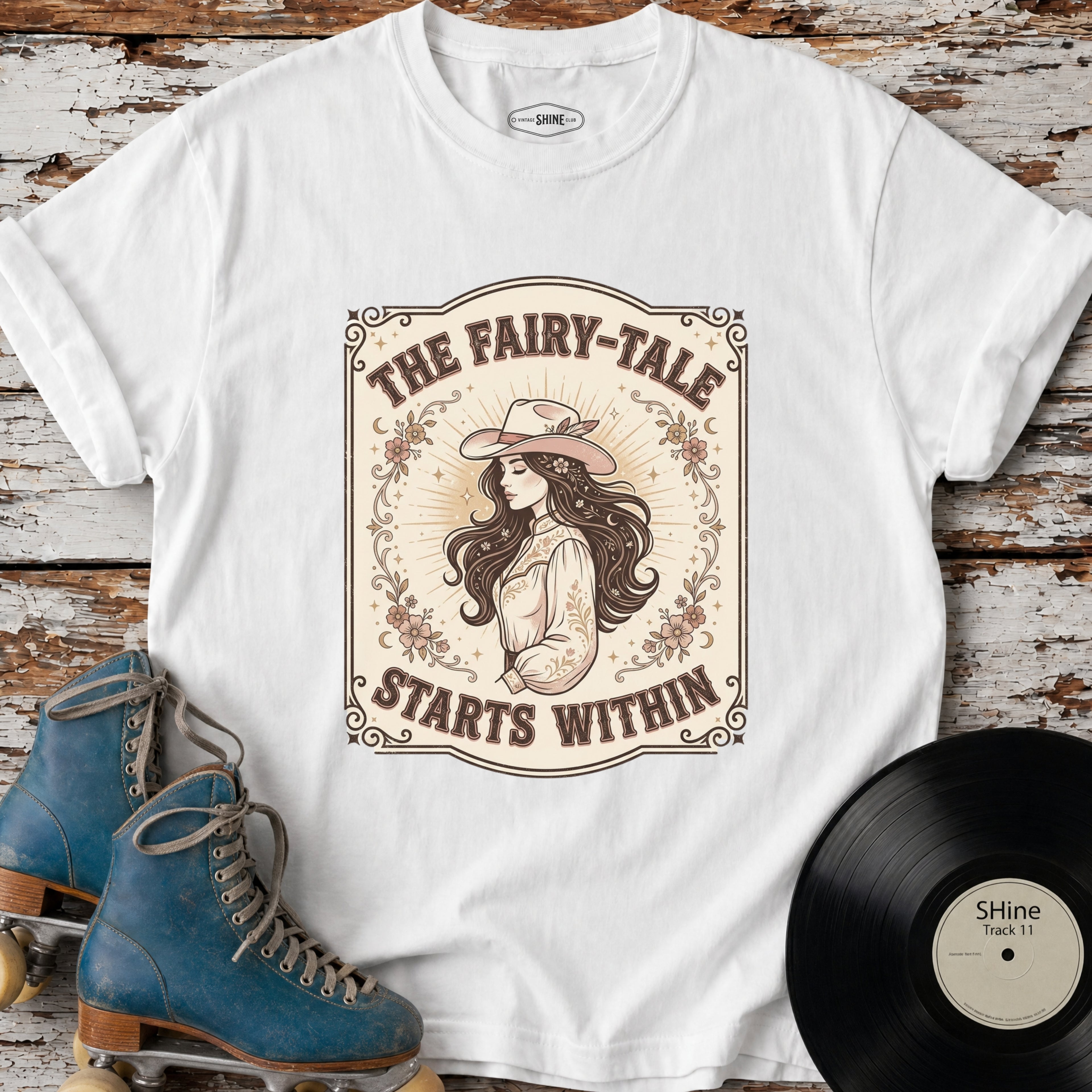 The Fairy-Tale Starts Within T-Shirt Vintage Design