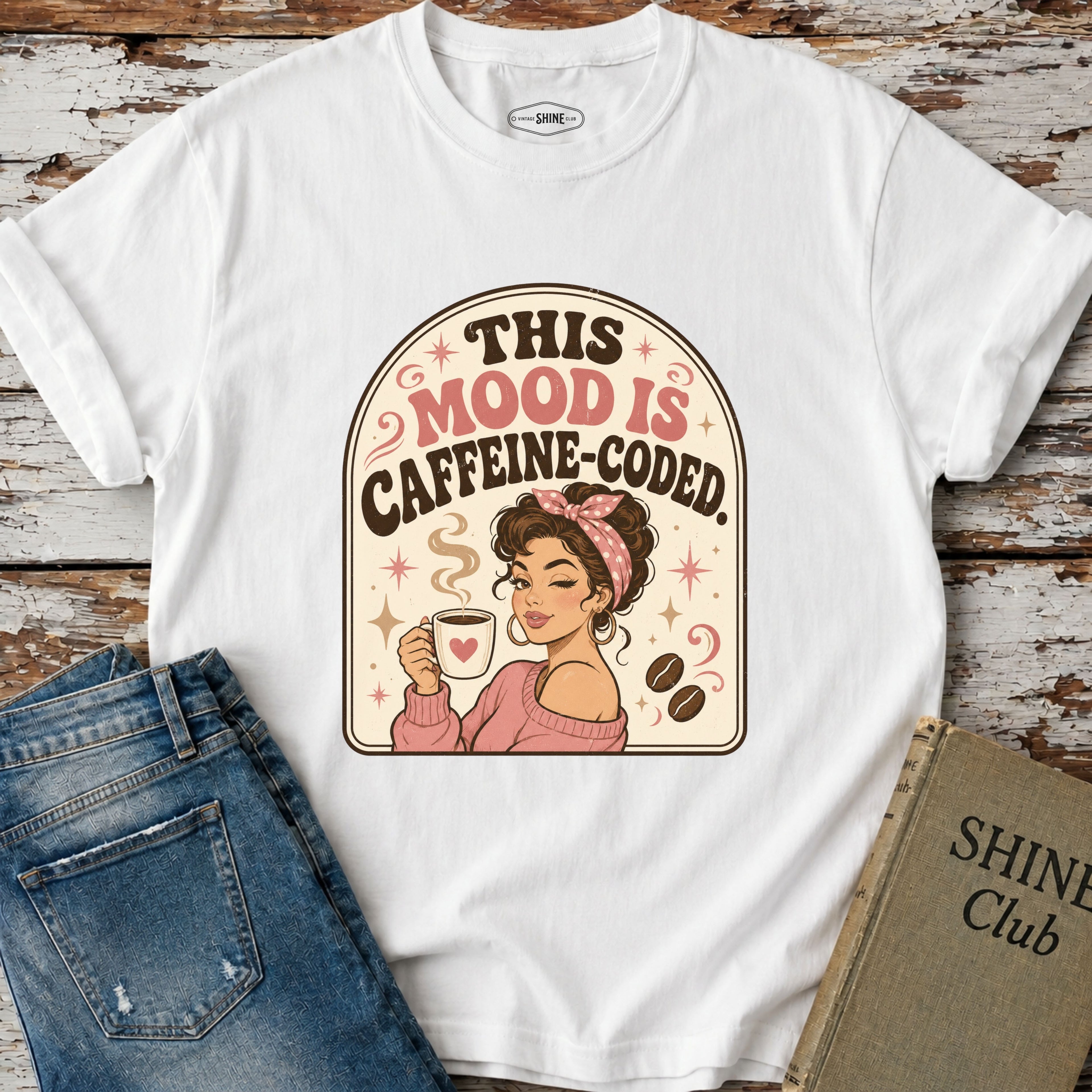 This Mood Is Caffeine-Coded T-Shirt Vintage Design
