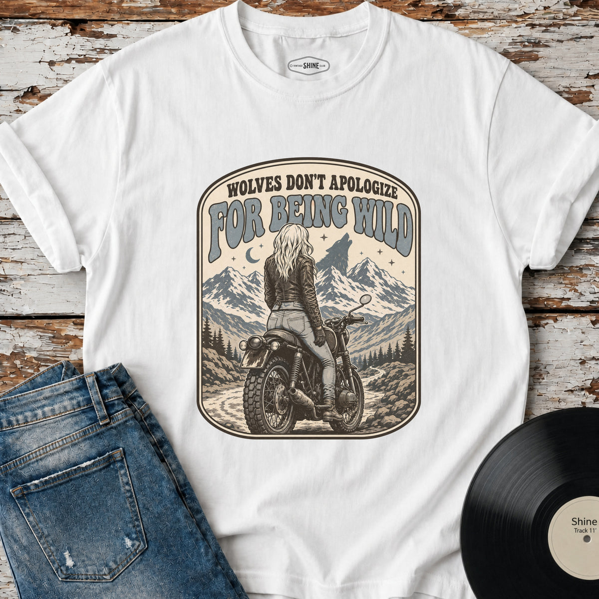 Wolves Don't Apologize for Being Wild T-Shirt Vintage Design